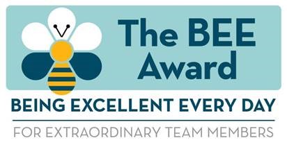 The BEE Award: Being Excellent Every Day For Extraordinary Team Memebers